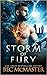 Storm of Fury (Legends of the Storm, #4)
