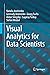 Visual Analytics for Data S...