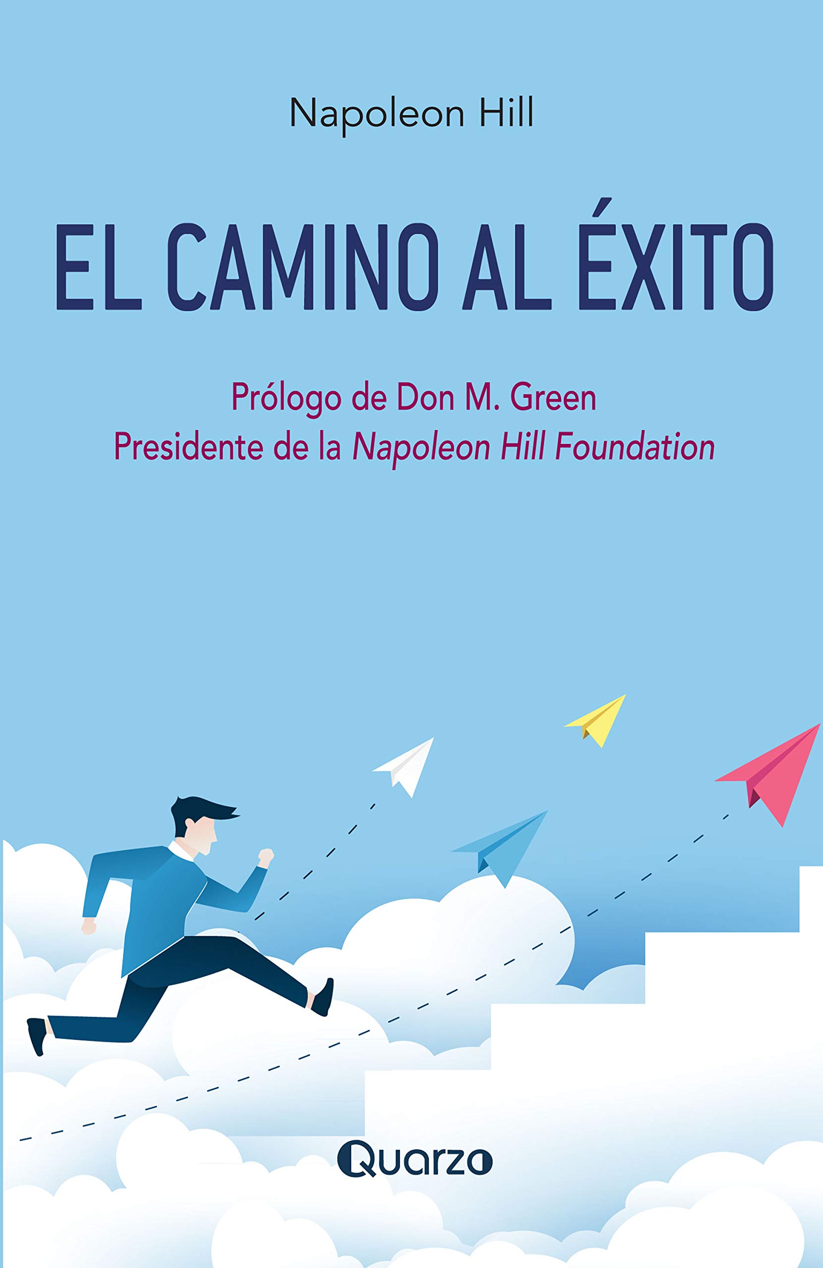 El camino al éxito (Kindle Edition)