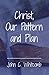 Christ, Our Pattern and Plan