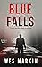 Blue Falls (Jake Pettman #3)