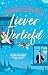 Liever verliefd