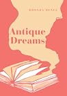 Antique Dreams by Rhonda Renee