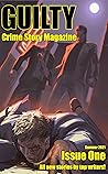 Guilty Crime Story Magazine by Brandon Barrows