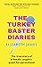 The Turkey Baster Diaries: ...