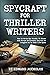 Spycraft for Thriller Writers by Edward Mickolus