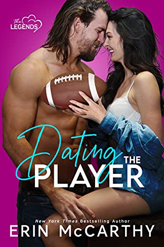 Dating The Player (The Legends, #1)