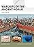 Warships of the Ancient World: 3000-500 BC (New Vanguard Book 196)