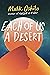 Each of Us a Desert
