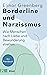 Borderline und Narzissmus by Elinor Greenberg