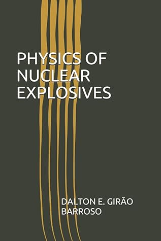 Physics of Nuclear Explosives