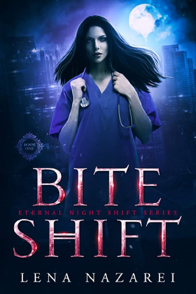 Bite Shift (Eternal Night Shift #1)