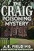 The Craig Poisoning Mystery