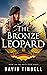 The Bronze Leopard (The White Vixen #3)