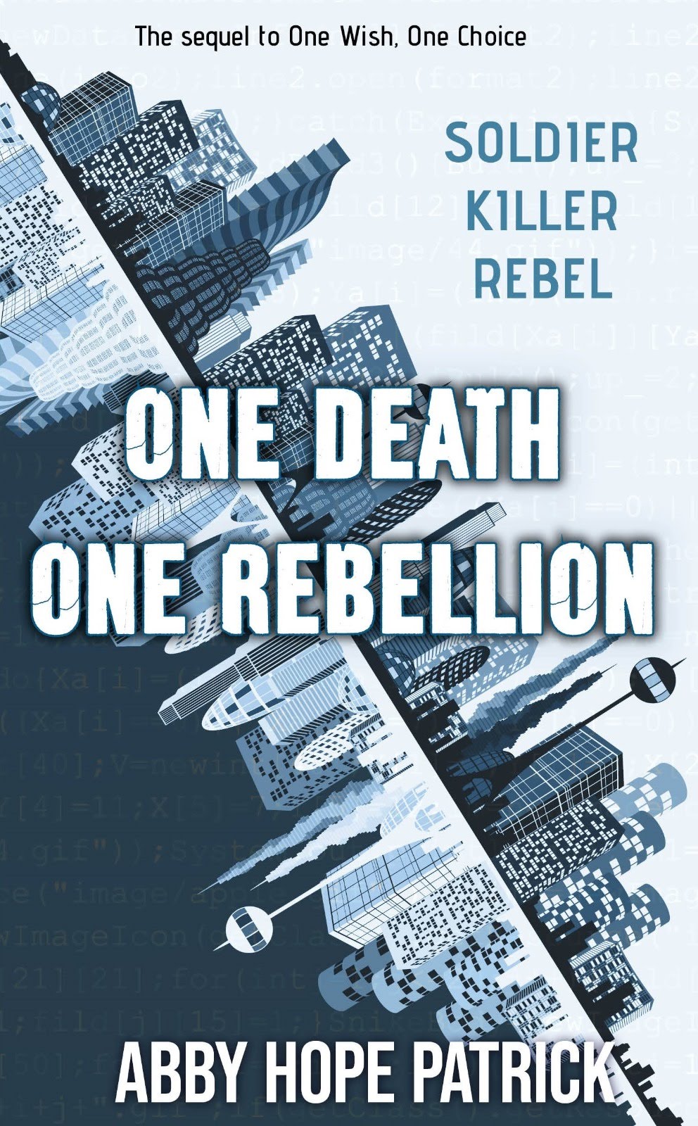 One Death, One Rebellion