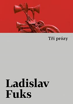 Tři prózy (Hardcover)