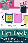 Hot Desk by Zara Stoneley