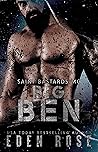 Big Ben (Saint Bastards MC Book 1) Big Ben (Saint Bastards MC Book 1)