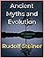 Ancient Myths and Evolution