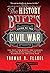 The History Buff's Guide to the Civil War