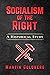 Socialism of The Right by Martin Goldberg