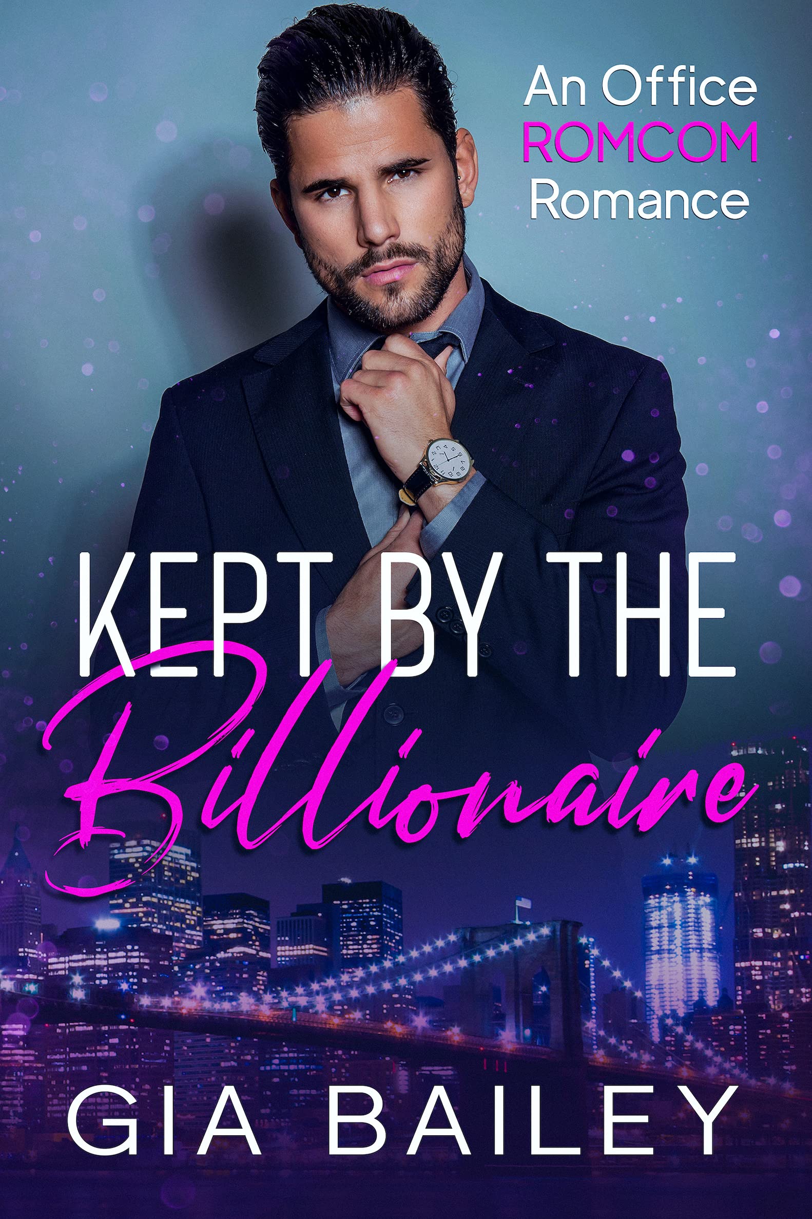 Kept by the Billionaire (Bossy Billionaires #1)