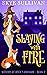 Slaying With Fire (Witches ...