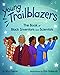 Young Trailblazers: The Boo...