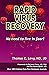 Rapid Virus Recovery