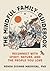 The Mindful Family Guidebook: Reconnect with Spirit, Nature, and the People You Love