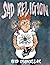 Sad Religion by Reid Chancellor Sad Religion by Reid Chancellor