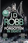 Forgotten In Death by J.D. Robb