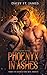 Phoenyx in Ashes by Daisy St. James