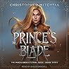 The Prince's Blade by Christopher       Mitchell