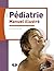 Pédiatrie: Manuel illustré