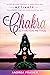 The Chakra Activation Metho...