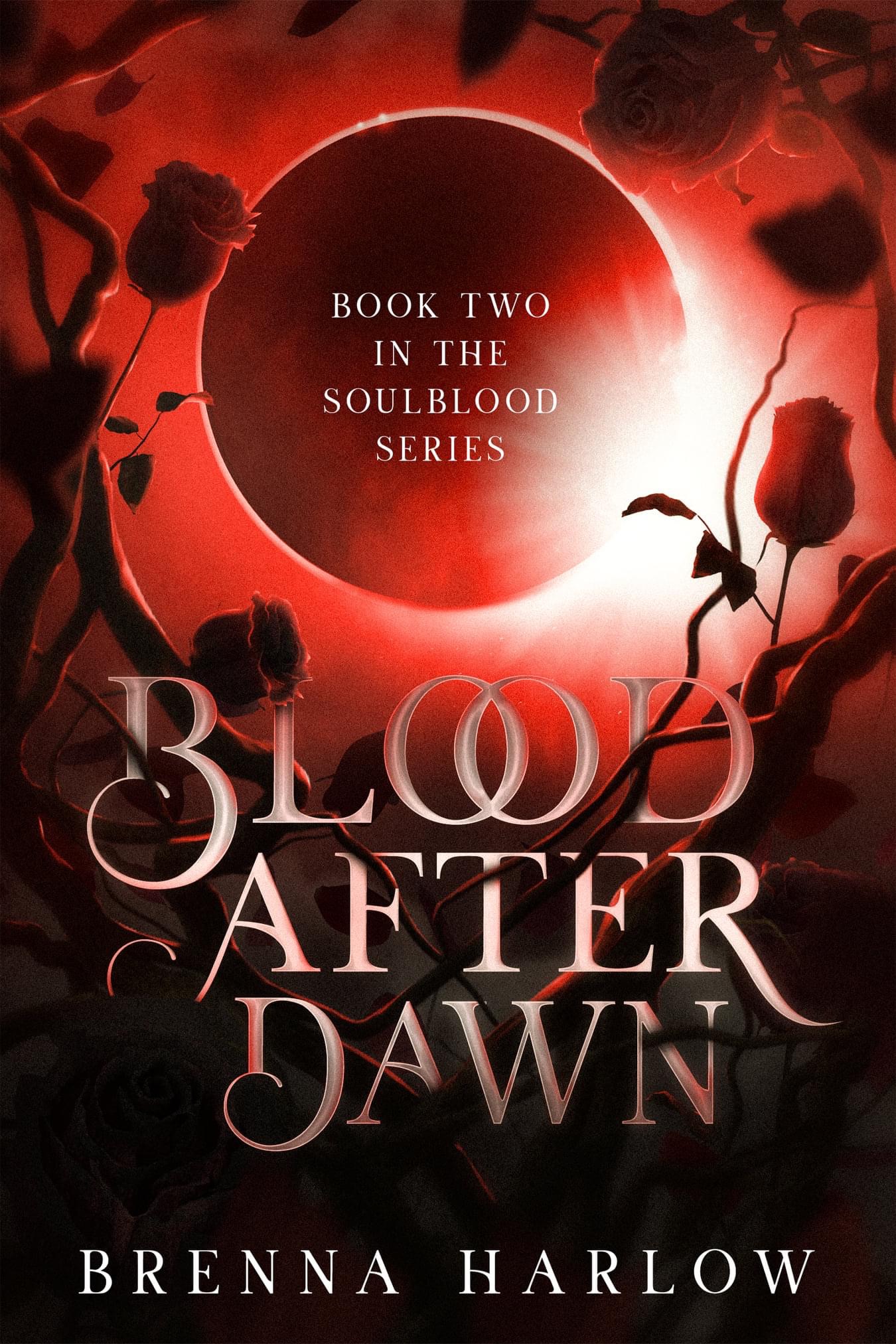 Blood After Dawn (SoulBlood, #2)