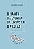 O Hábito da Escrita de Livr...
