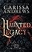 Haunted Legacy: A Supernatural Ghost Series (The Windhaven Witches)