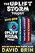 The Uplift Storm Trilogy: Brightness Reef, Infinity's Shore, Heaven's Reach (The Uplift Saga)