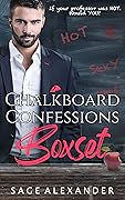 Chalkboard Confessions Boxset: The A+ Boxset