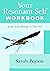 Your Resonant Self Workbook: From Self-sabotage to Self-care