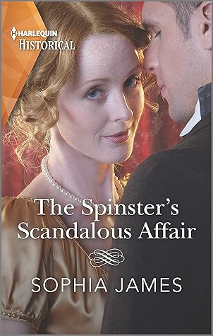The Spinster's Scandalous Affair