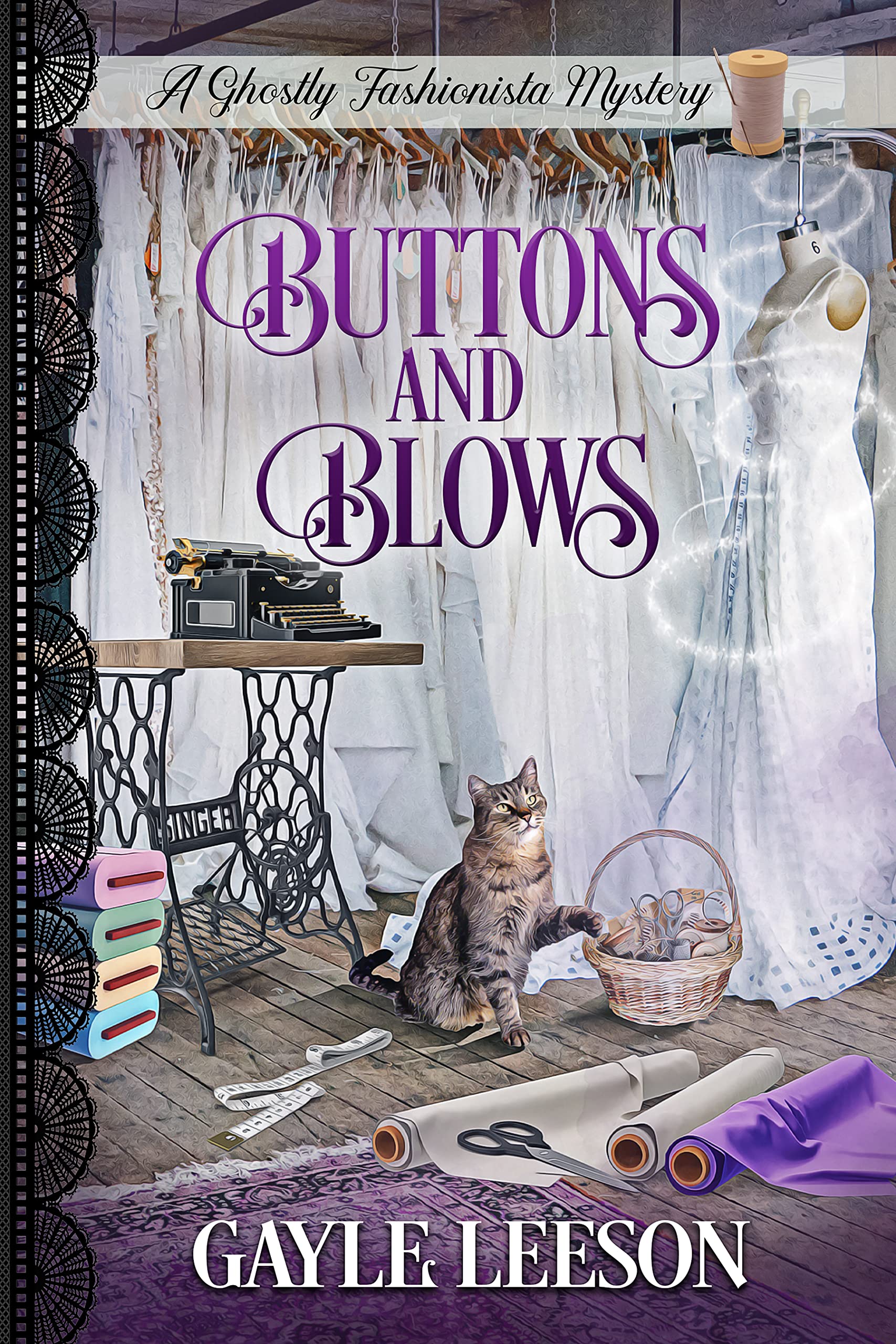 Buttons and Blows: A Ghostly Fashionista Mystery (Ghostly Fashionista Mystery Series Book 4)