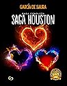 SAGA HOUSTON: (Incluye los tres volúmenes de la Saga) (Spanish Edition)