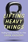 Lifting Heavy Thi...