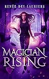 Magician Rising