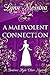 A Malevolent Connection (Be...
