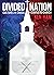 Divided Nation by Ken Ham