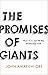 The Promises of Giants by John Amaechi